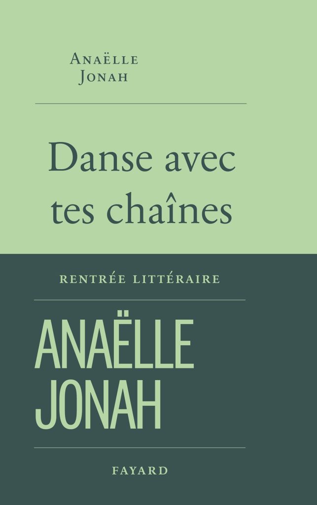 Danse avec tes chaînes — Anaëlle Jonah