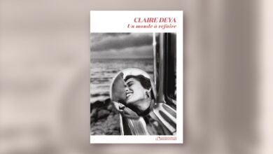 Un monde à refaire – Claire Deya